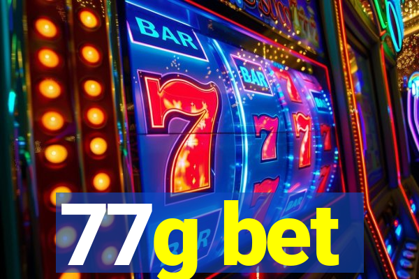 77g bet